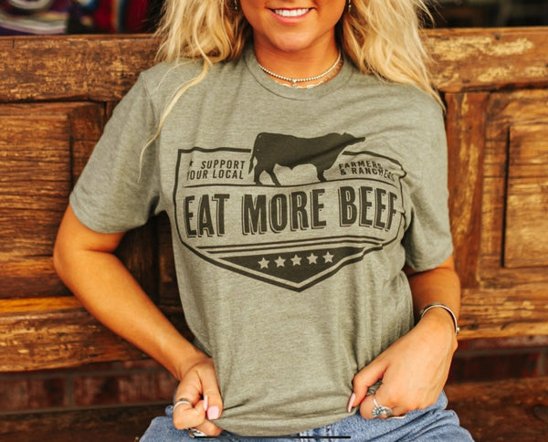 Farmers & Ranchers Eat More Beef Graphic Tee
